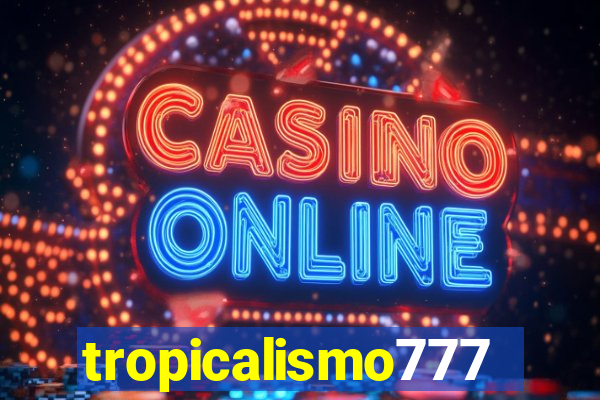 tropicalismo777lg.com