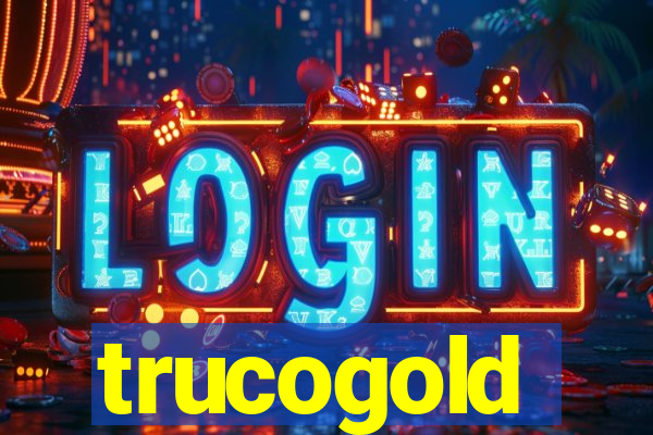 trucogold