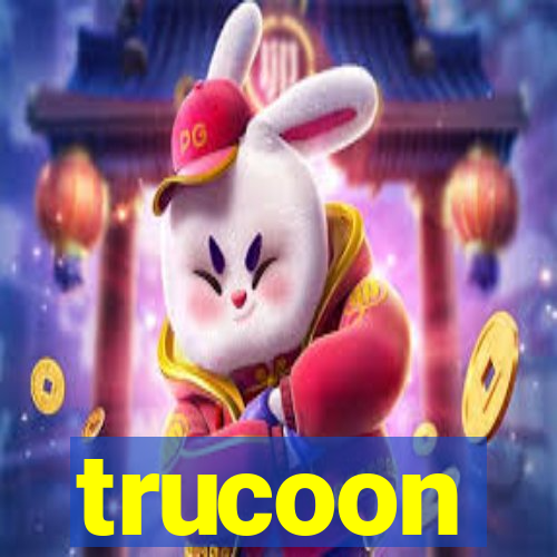 trucoon