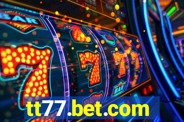 tt77.bet.com