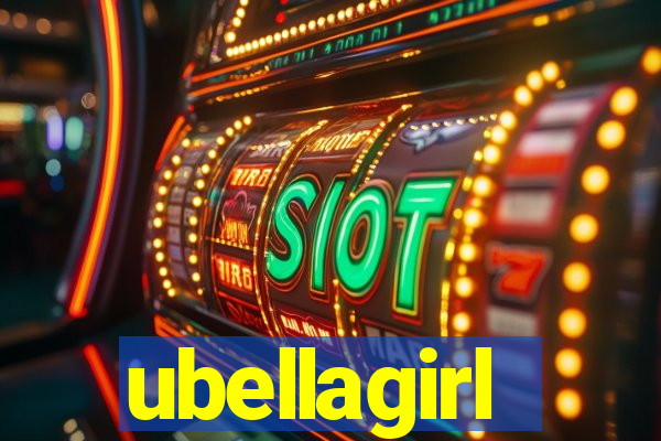 ubellagirl