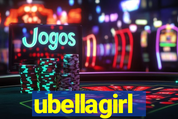 ubellagirl