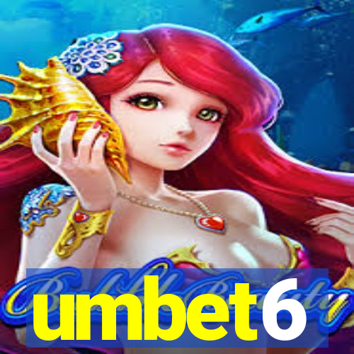 umbet6