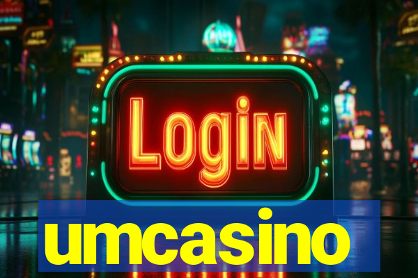 umcasino