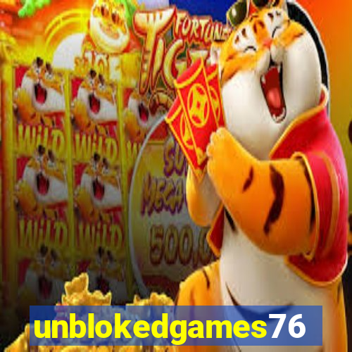 unblokedgames76