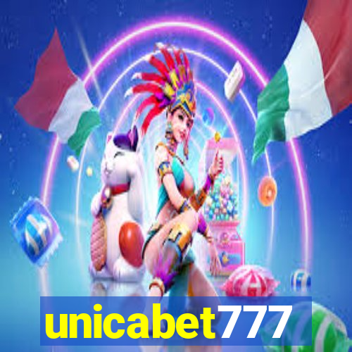 unicabet777