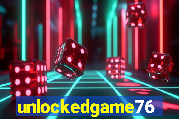 unlockedgame76