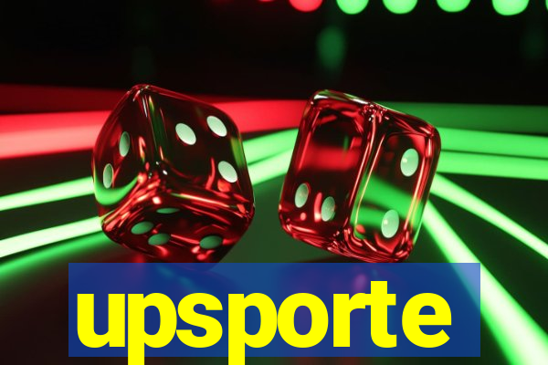 upsporte