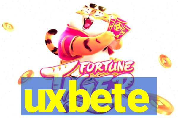 uxbete