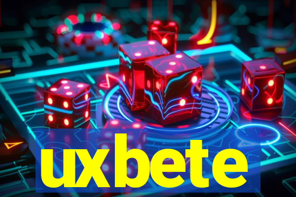 uxbete