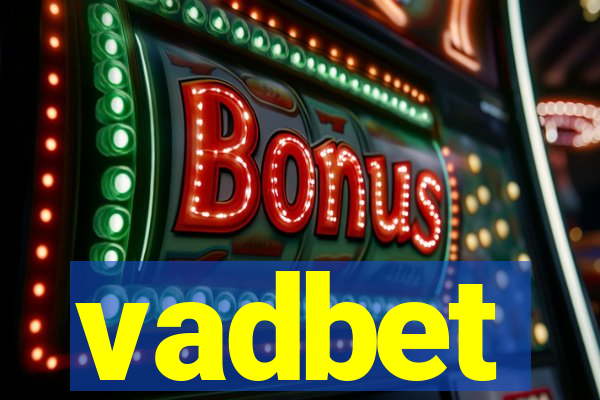 vadbet