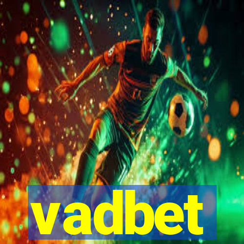 vadbet