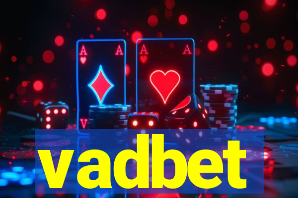 vadbet