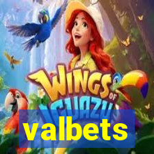 valbets