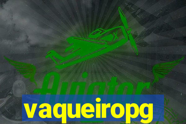 vaqueiropg