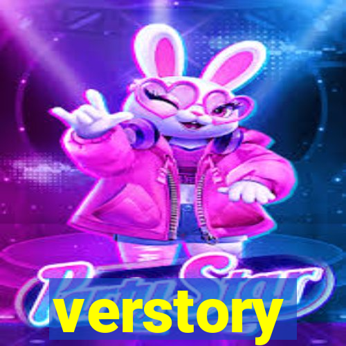 verstory