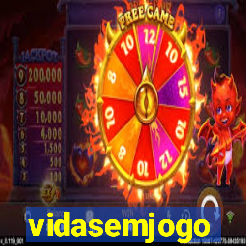 vidasemjogo