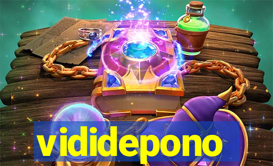 vididepono