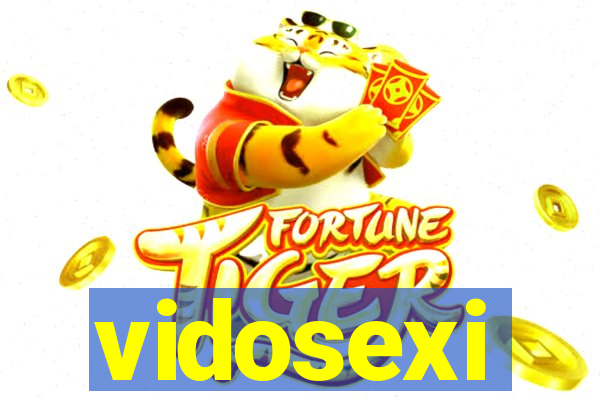 vidosexi