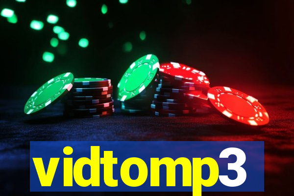 vidtomp3