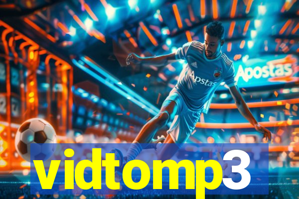 vidtomp3