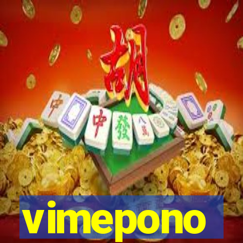 vimepono