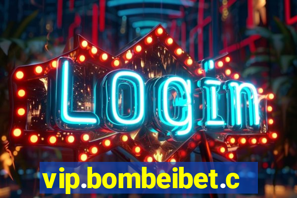 vip.bombeibet.com