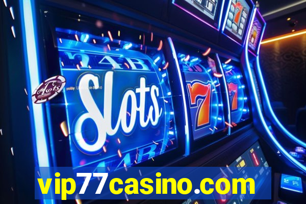 vip77casino.com