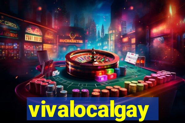 vivalocalgay