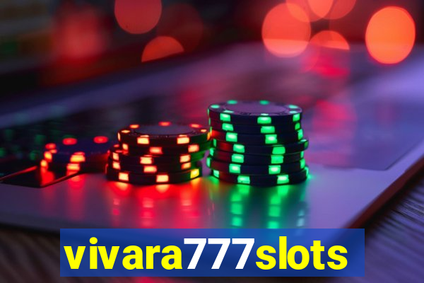 vivara777slots