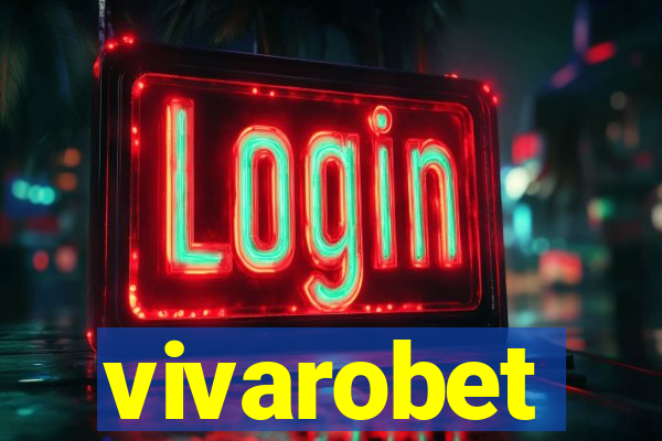 vivarobet