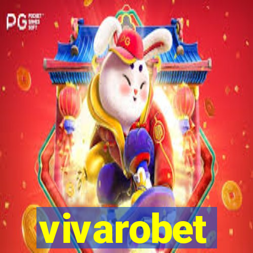 vivarobet