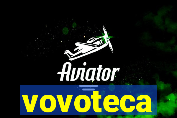 vovoteca