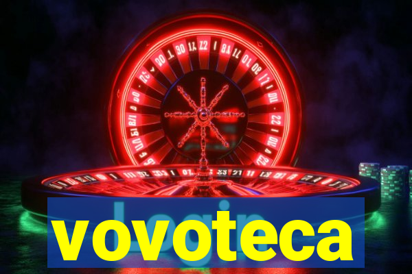 vovoteca