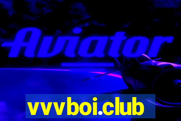 vvvboi.club