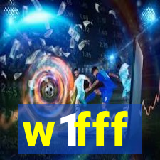 w1fff