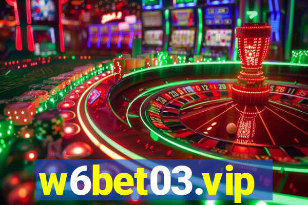 w6bet03.vip