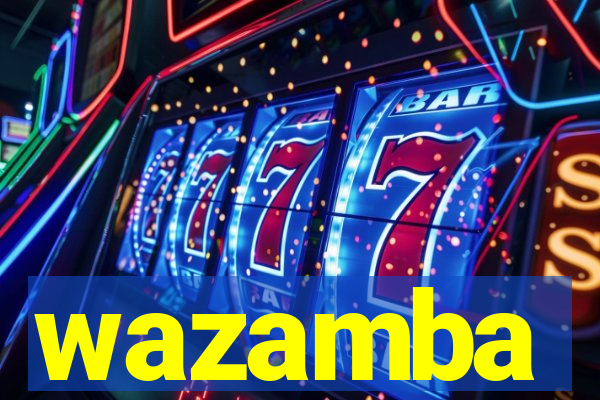 wazamba