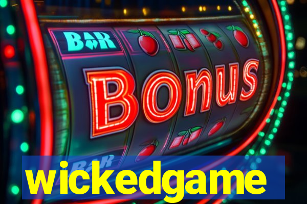 wickedgame