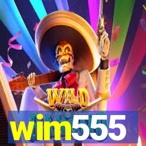 wim555