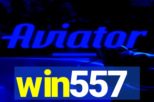 win557