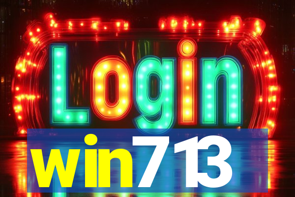 win713