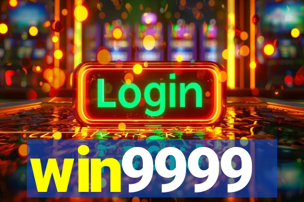 win9999