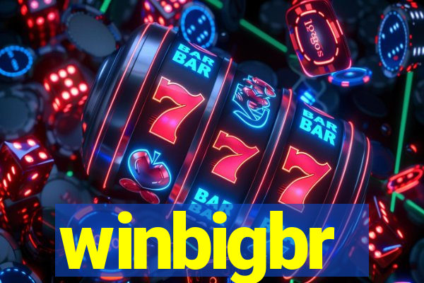 winbigbr