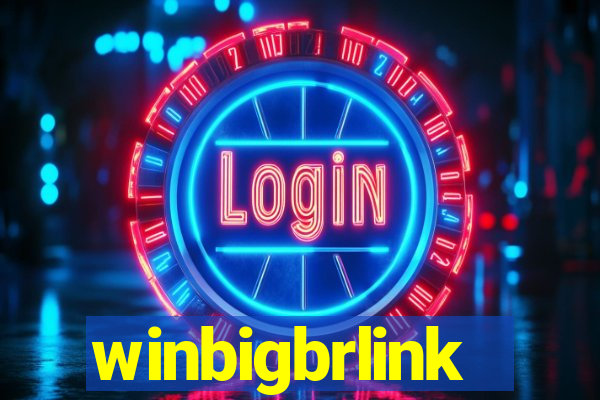 winbigbrlink