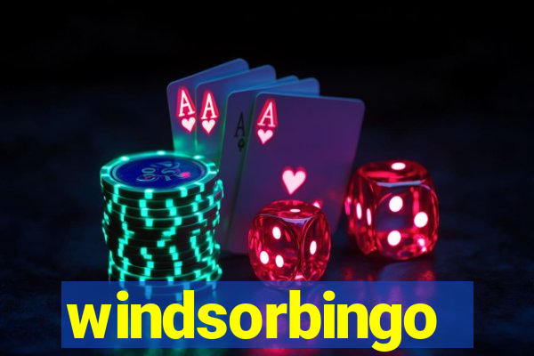 windsorbingo