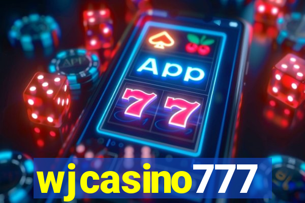 wjcasino777