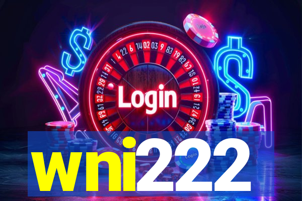 wni222