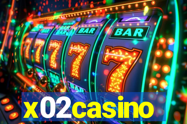 x02casino