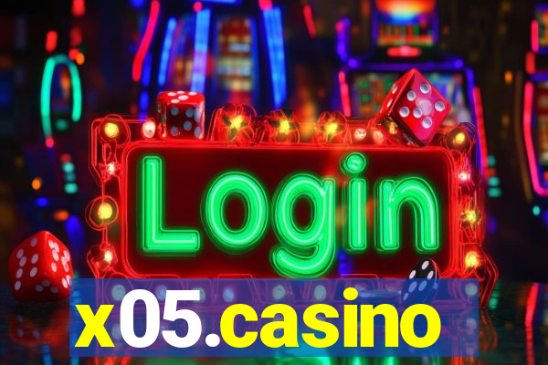 x05.casino